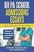 101 PA School Admissions Essays: Stories of life in the pursuit of medicine