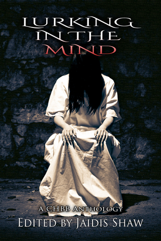 Lurking in the Mind (Lurking series, #3)