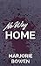 No Way Home by Marjorie Bowen