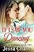 If I Saw You Dancing (Love in Madelia Book 2)