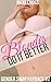 Blondes Do It Better (Gender Swap Payback Book 2)