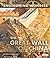 The Great Wall of China (Engineering Wonders)