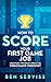 How to Score Your First Game Job: And What to Expect from the Videogame Industry