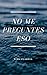NO ME PREGUNTES ESO (Spanish Edition)