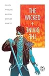The Wicked + The Divine #27 by Kieron Gillen