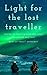 Light for the Lost Traveller