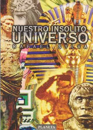 Nuestro Insólito Universo