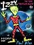 Izzy, The Time Traveling Alien by Paul Alan