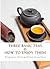 Three Basic Teas and How to Enjoy Them
