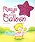 Rosy's Lost Balloon