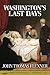 Washington's Last Days