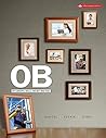OB: Key Concepts, Skills, and Best Practices
