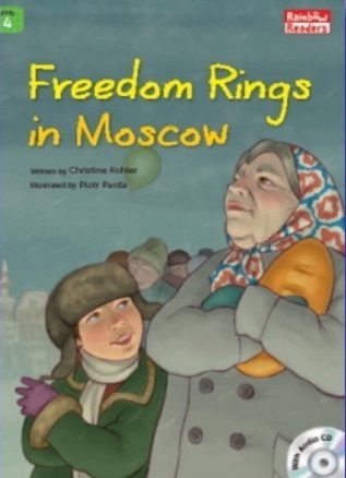 Freedom Rings in Moscow
