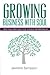Growing Business With Soul:...