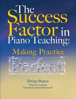 The Success Factor: Making Practice Perfect (Paperback)