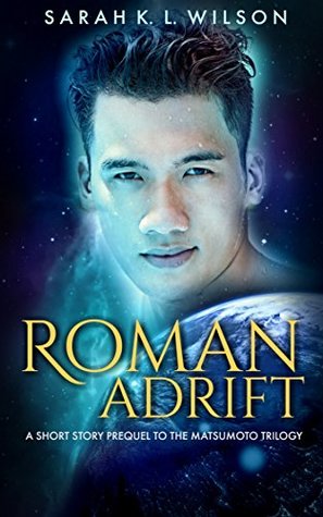 Roman Adrift (Matsumoto Trilogy, #0.5)