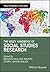 The Wiley Handbook of Social Studies Research by Meghan McGlinn Manfra