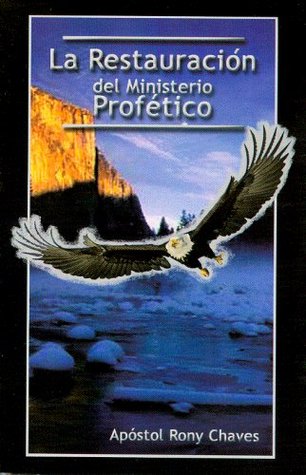 La restauración del Ministerio Profetico (Paperback)