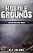 Hostile Grounds (EMP Crash,...