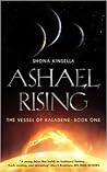 Ashael Rising (Vessel of KalaDene, #1) Ashael Rising (Vessel of KalaDene, #1)
