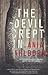 The Devil Crept In: A Novel