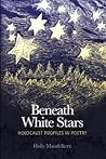 Beneath White Stars by Holly Mandelkern