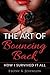 The Art of Bouncing Back: How I Survived it All