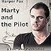 Marty and the Pilot