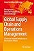 Global Supply Chain and Operations Management: A Decision-Oriented Introduction to the Creation of Value (Springer Texts in Business and Economics)