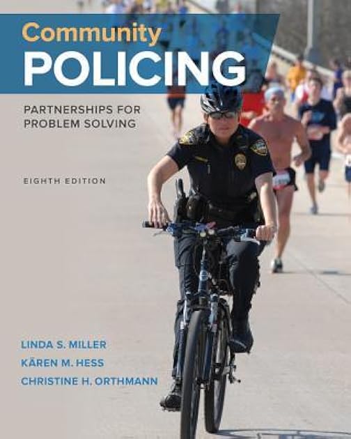 Community Policing: Partnerships for Problem Solving