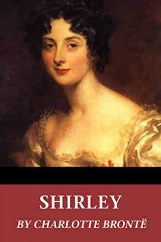 Shirley (illustrated with classical fiction): Romantic entanglements