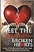 Meet the Mender of Broken H...