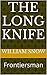The Long Knife: Frontiersman