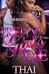 Pretty Girls Lie