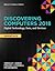 Discovering Computers, Essentials ©2018: Digital Technology, Data, and Devices