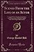 Scenes From the Life of an Actor: Compiled From the Journals, Letters, and Memoranda of the Late Yankee Hill, With Original Illustration (Classic Reprint)