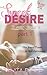 Sweet Desire part 1 (Within Your Embrace series book 1)