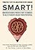 SMART!: Modern Research-Proven Study Techniques To Help Students Reach Their Potential