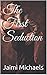 The First Seduction