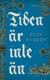 Tiden är inte än (Hardcover)