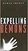 Expelling Demons by Derek Prince
