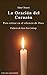 La Oración del Corazón: Para entrar en el silencio de Dios (Spanish Edition)