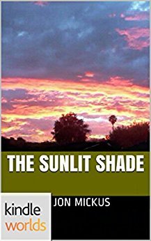 The Sunlit Shade (John Rain)