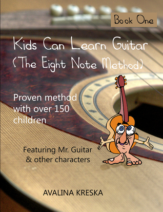 Kids Can Learn Guitar (Book 1)