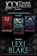 Masters and Mercenaries Bundle: 3 Stories by Lexi Blake