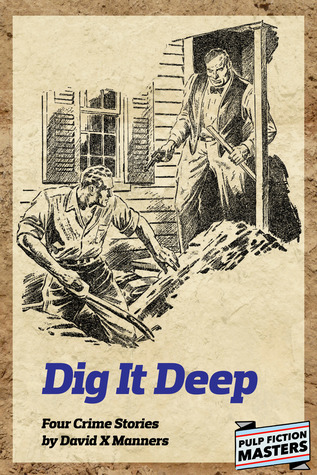 Dig It Deep – Four Crime Stories (ebook)