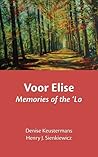 Voor Elise: Memories of the 'lo