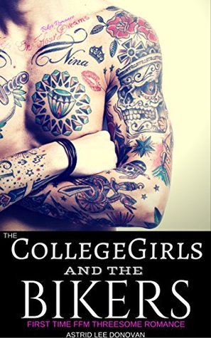 The College Girls and the Bikers (Kindle Edition)