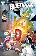 The Unbelievable Gwenpool #13
