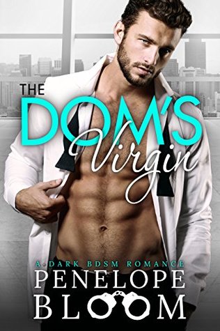 The Dom's Virgin (Kindle Edition)